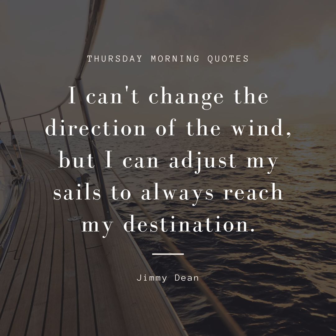 The Ultimate Collection 120 Good Morning Thursday Inspirational Quotes